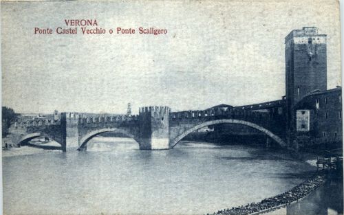 Verona - Ponte Castel Vecchio