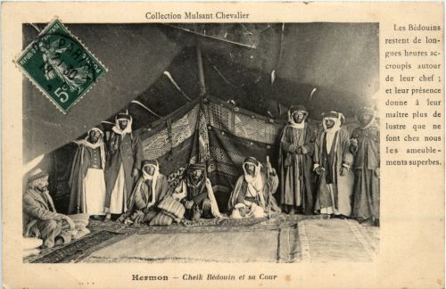 Hermon - Cheik Bedouin et sa Cour