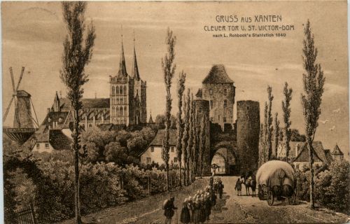 Gruss aus Xanten, Clever Tor u. St.Victor-Dom