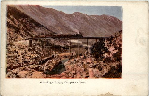 Colorado - Georgetown Loop - High Bridge - Prägekarte