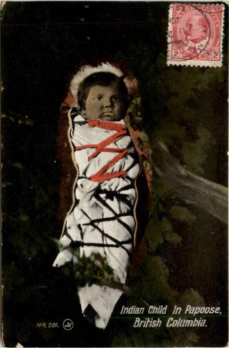 British Columbia - Indian Child in Papoose