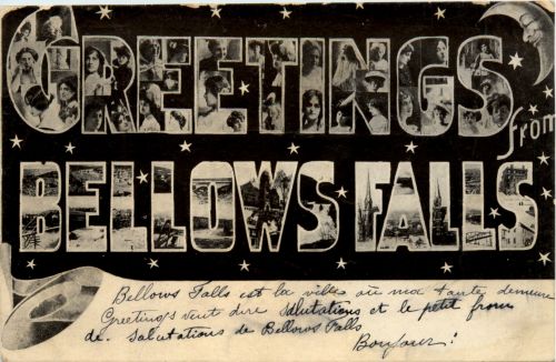 Greetings from Bellows Falls