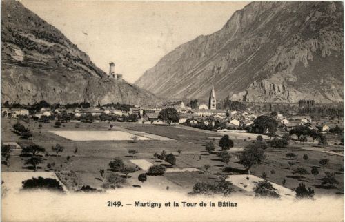 Martigny et la Tour de la Batiaz