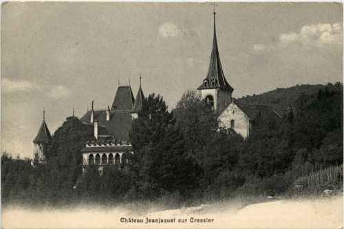 Chateau Jeanjaquet sur Cressier