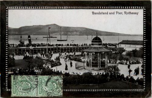 Rothesay - Bandstand and Pier