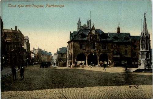 Peterborough - Town Hall and Cowgate