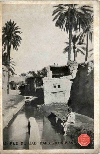 Biskra, Rue de Bab- Darb-Vieux