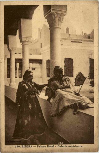 Biskra, Palace Hotel - Galerie exterieure