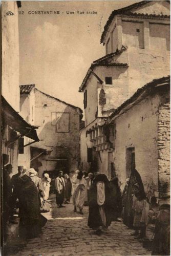 Constantine, Une Rue arabe