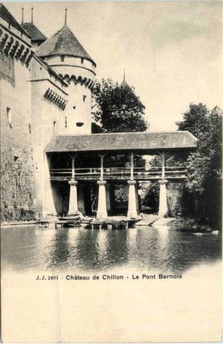 Chateau de Chillon - Le Pont Bernoisert