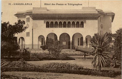 Casablanca - Hotel des Postes