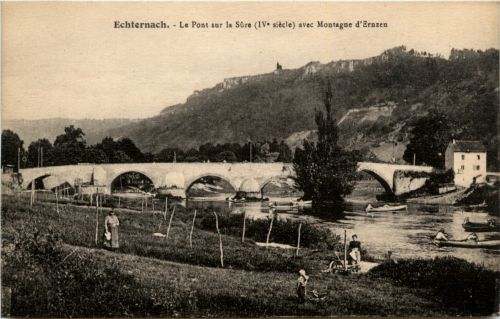 Echternach - Le Pont sur Sure