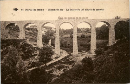 Neris-les-Bains, Chemin de Fer, La Passerelle