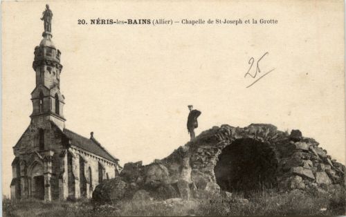 Neris les Bains, Chapelle de St-Joseph et la Grotte