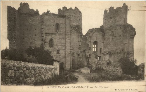 Bourbon L Archambault, Le Chateau