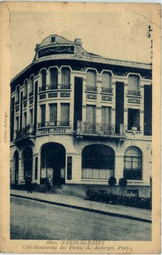 Neris-les-Bains, Cafe-Restaurant des parcs