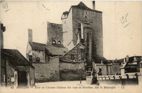 Moulins, Tour de lÀncien Chateau des Ducs de Bourbon, dite la Malcpiffee