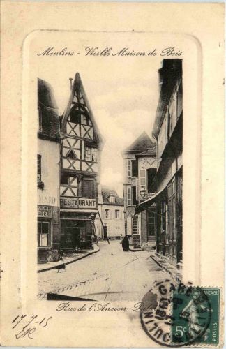 Moulins, Vieille Maison de Bois
