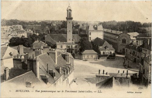 Moulins, Vue panoramique sur le Pensionnat Saint-Gilles