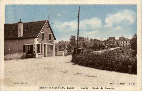 Ainay-le-Chateau, Entree - Route de Bourges