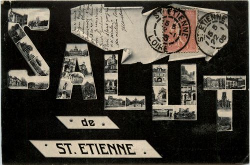 Saint-Etienne, Salut de St-Etienne