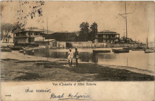 Ismailia et Hotel Victoria