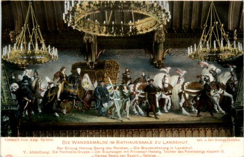 Landshut, Brauteinholung - Einzug Herzog Georgs des Reichen 1475