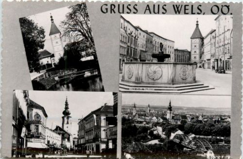 Gruss aus Wels, div. Bilder