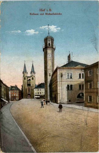 Hof i. B., Rathaus und Michaeliskirche