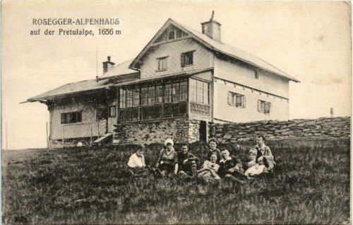 Rosegger Alpenhaus auf der Pretulalpe