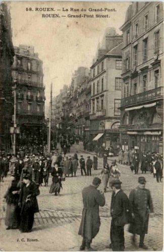 Rouen - Le Rue du Grand Pont
