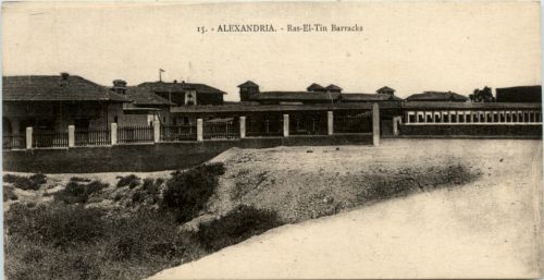 Alexandria - Ras el Tin Barracks