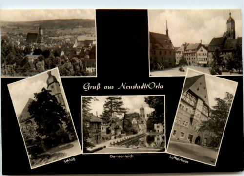 Gruss aus neustadt/Orla, div. Bilder