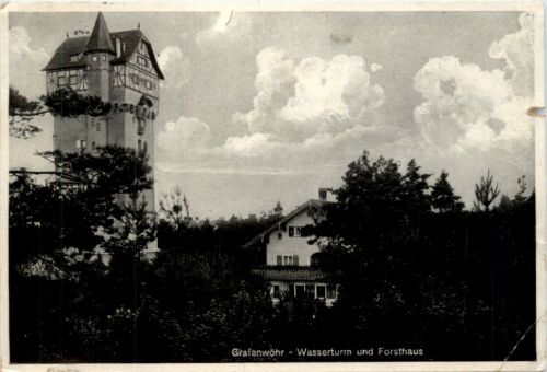 Grafenwöhr, Wasserturm und Forsthaus