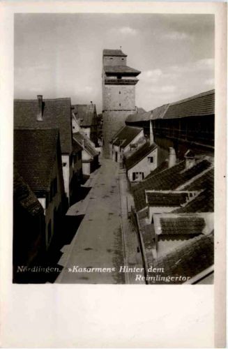 Nördlingen, Kasarmen Hinter dem Reimlingertor