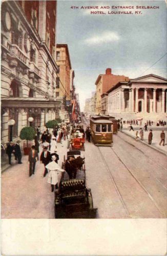 Louisville - 4th Avenue and Entrance Seelbach Hotel