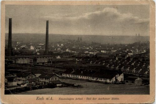 Esch - Neuanlagen Arbed - Aachener Hütte