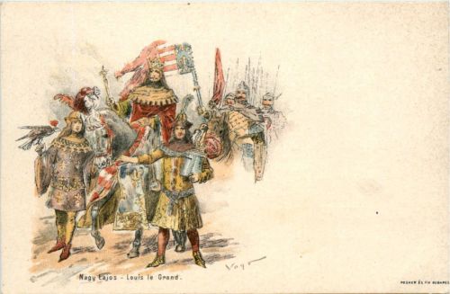 Nagy Lajos - Louis le Grand - Litho