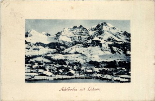 Adelboden mit Lohner