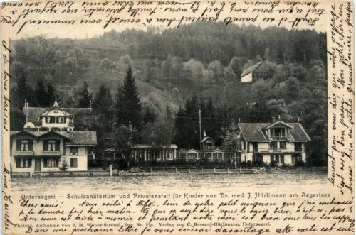 Unteraegeri - Schulsanatorium und Privatanstalt für Kinder