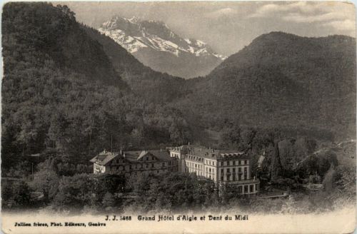 Grand Hotel de Aigle et Dent du Midi
