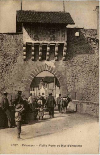 Estavayer - Viellie Porte du Mur d enceinte