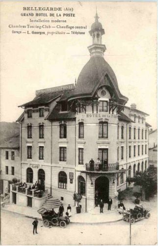 Bellegarde - Grand Hotel de la Poste