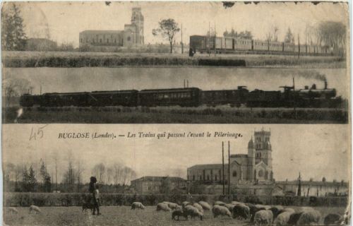 Buglose - Les Trains qui passent cevant le Pelerinage