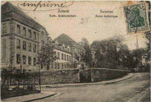 Zabern - Saverne - Knabenschule