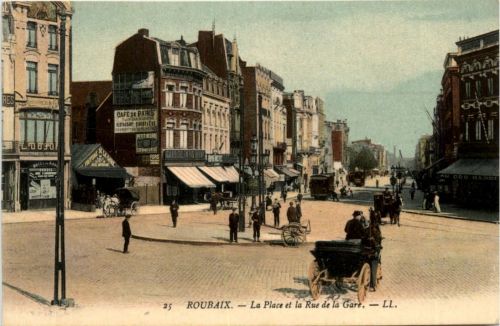 Roubaix - La Place et la Rue de la Gare