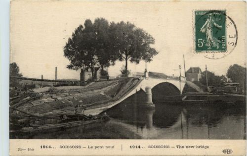 Soissons - Le pont neuf