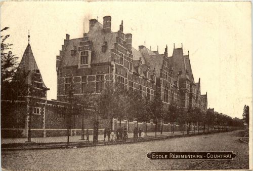 Courtrai - Ecole Regimentaire