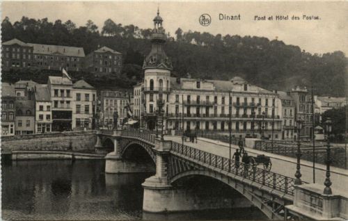 Dinant - Pont et Hotel des Postes