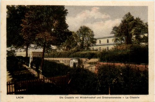 Laon - Citadelle mit Militärfriedhof